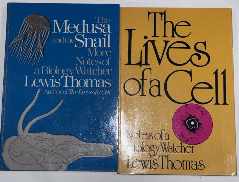 The Lives of a Cell and Medusa and the Snail by Lewis Thomas Masters of Science