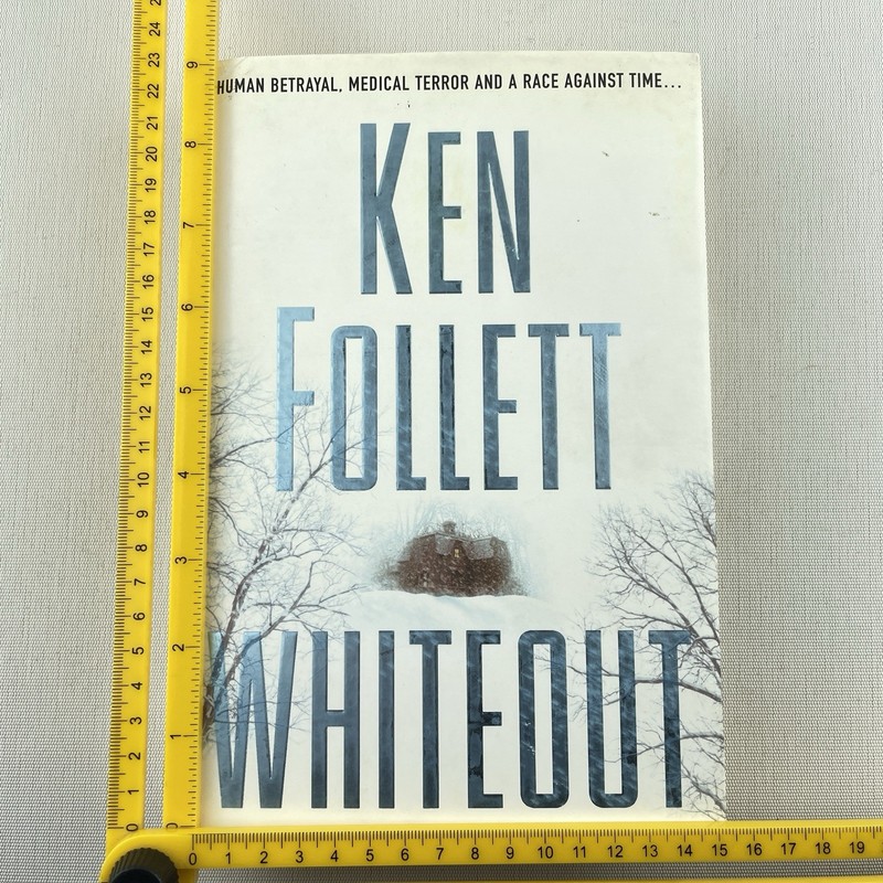 Whiteout Ken Follett Book Hardback Mystery Suspense Thriller Fiction 0333908419 gallery