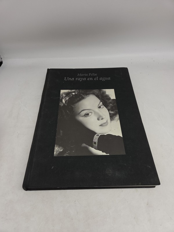 Maria FELIX Una Raya en el Agua (Hardcover, 1997, Photos, 200+ Pages, HTF, RARE)