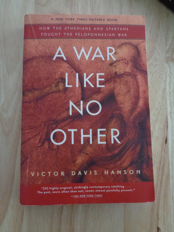 War Like No Other by Victor Davis Hanson SC 2005