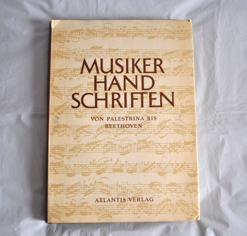 German Edition Musiker Hand Schriften von Palestrina bis Beethoven 1960 Book HC