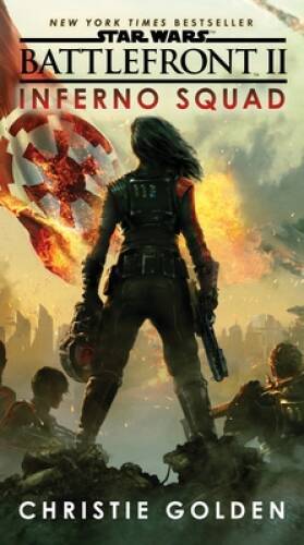 Battlefront II: Inferno Squad (Star Wars) – Paperback – VERY GOOD