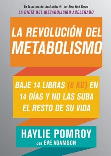revoluci n del metabolismo, La by Haylie Pomroy: New