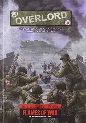 FLAMES OF WAR OVERLORD BOOK – LIKE NEW – FREE SHIPPING