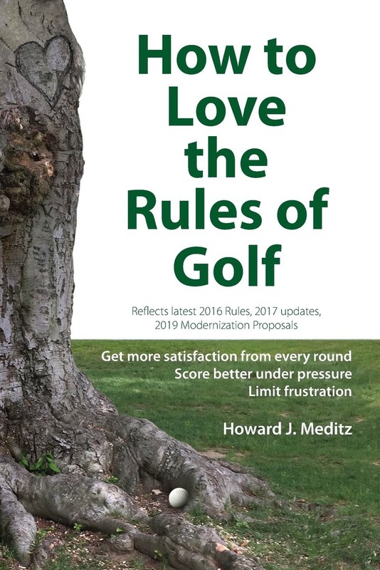 How to Love the Rules of Golf By Meditz, Howard J. Howard J. Med