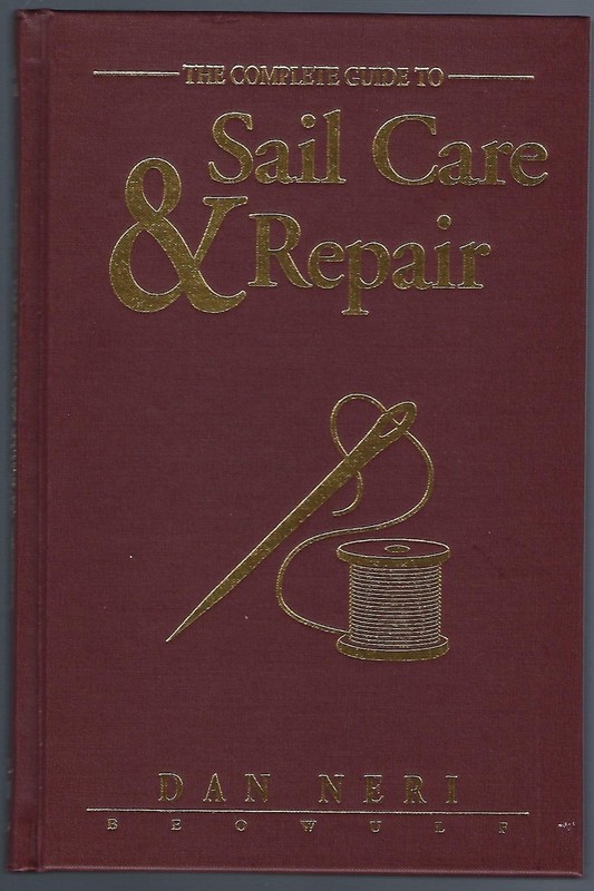The Complete Guide to Sail Care & Repair