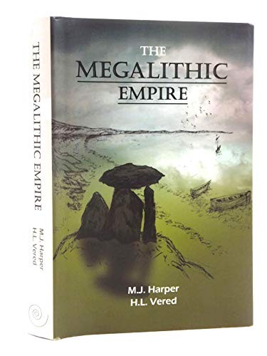 Megalithic Empire, The by H L Vered Hardback Book The Fast Free Shipping