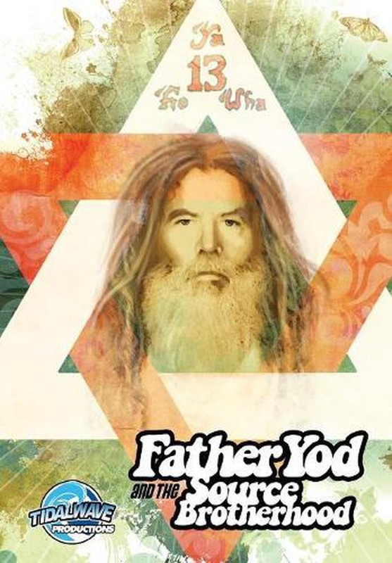 Father Yod and the Source Brotherhood by Isis Aquarian (English) Paperback Book