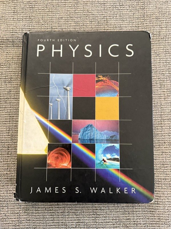 Physics by James S. Walker -4th Edition- Hardcover