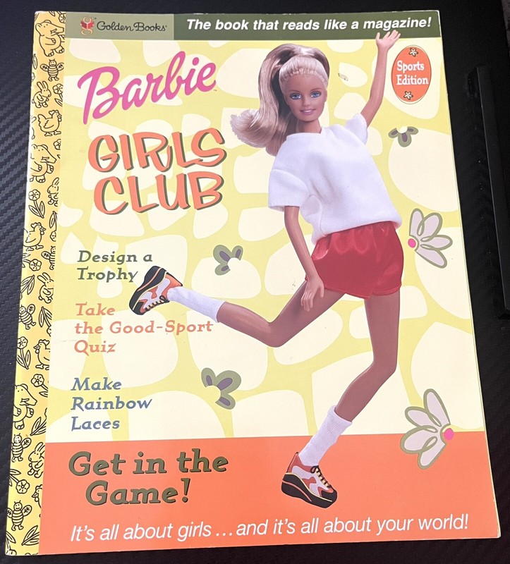 Barbie Girls Club 2001 Sports Edition Golden Books 1st Edition Get In The Game!
