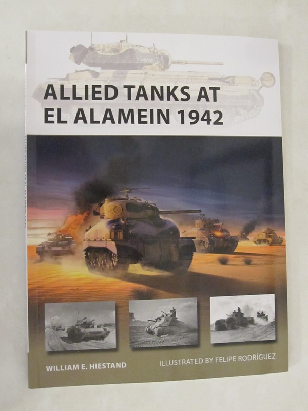 Osprey New Vanguard 321: Allied Tanks at el Alamein 1942 by William E. Hiestand