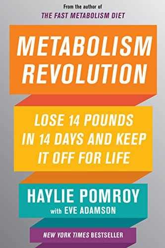 Metabolism Revolution: Lose 14 – Hardcover, by Pomroy Haylie – Very Good l
