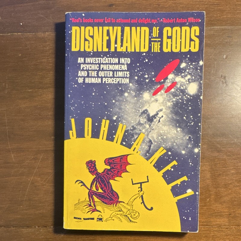 John A. Keel – Disneyland of the Gods (1988, Paperback) Amok Press, UFOs