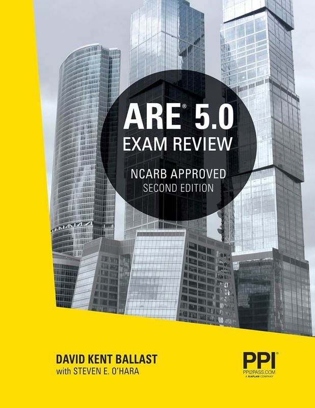 PPI ARE 5.0 Exam Review All Six Divisions, 2nd Edition – Comprehensive Review...