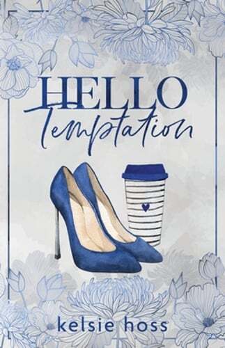 Hello Temptation by Kelsie Hoss: Used