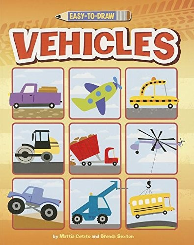 Easy-to-draw Vehicles: A Step-By-Ste..., Cerato, Mattia