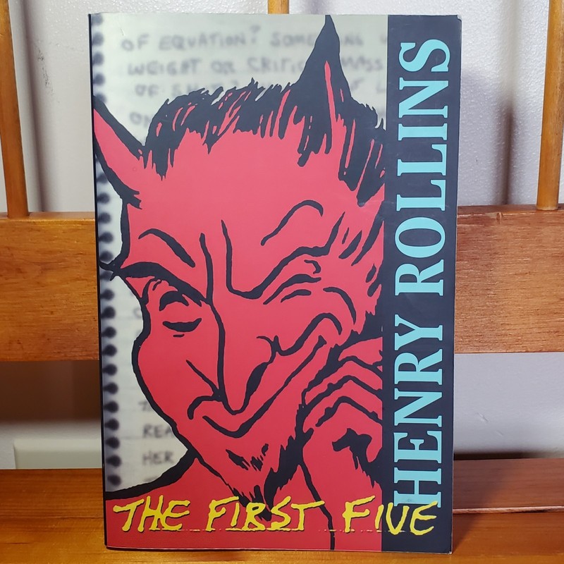 The First Five by Henry Rollins 1997 Paperback, Collected Work 1983-1987 SeePics