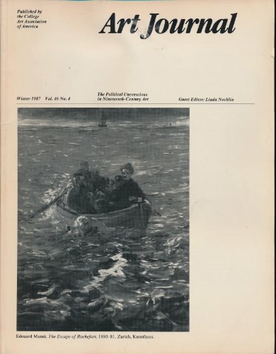 Art Journal Quarterly (Winter 1987) Political Unconscious in Nine Linda Nochlin