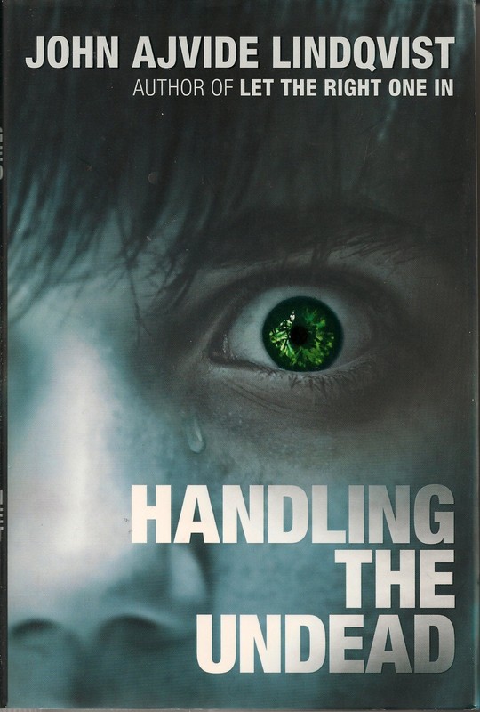Handling the Undead by Lindqvist