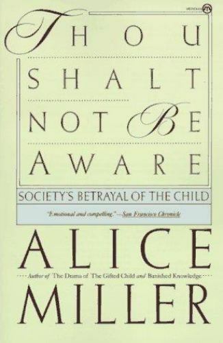 Thou Shalt Not Be Aware (Meridian) – Paperback By Miller, Alice – GOOD