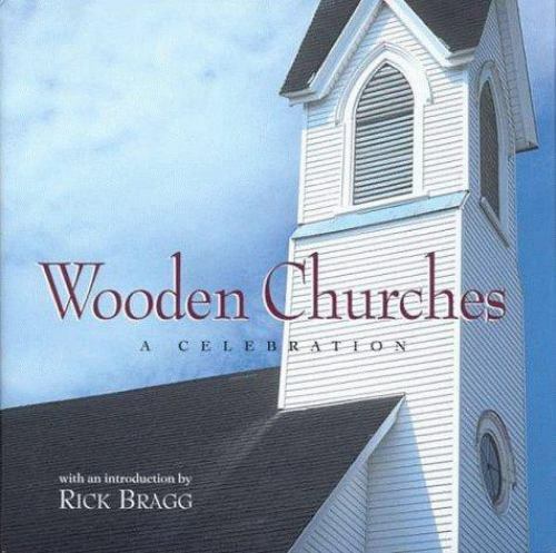 Wooden Churches: A Celebration – 156512233X, hardcover