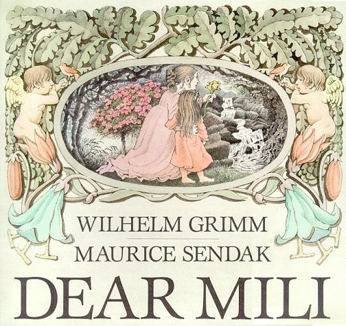 Dear Mili, Grimm, Wilhelm