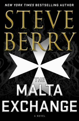 The Malta Exchange – Hardcover By Berry, Steve – VERY GOOD