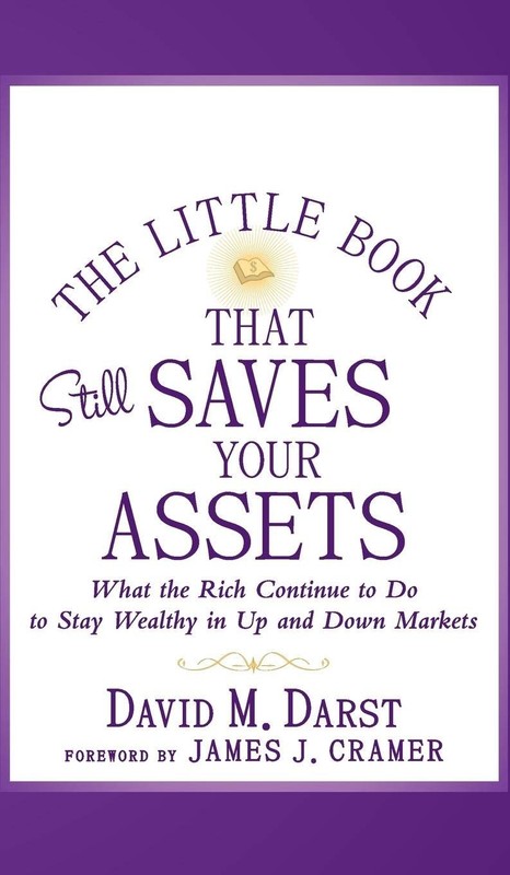 The Little Book that Still Saves Your Assets: What The Rich Continue to Do t…