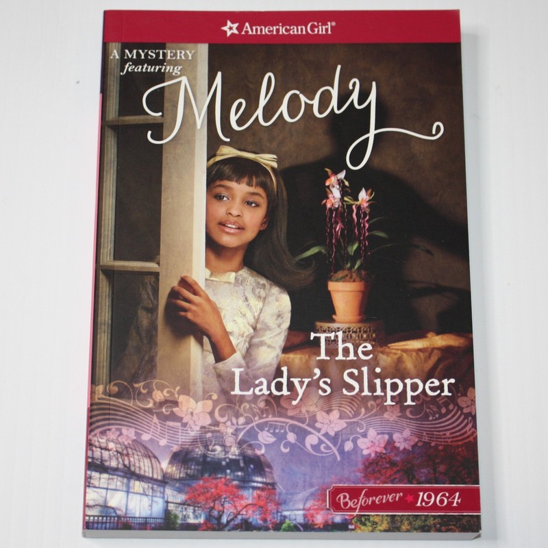 American Girl Melody Mystery The Lady’s Slipper Book by Emma Carlson Berne NEW
