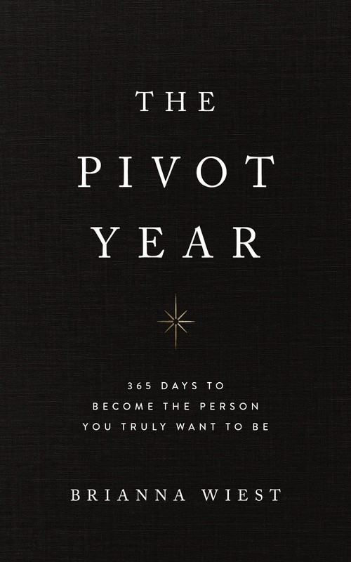 The Pivot Year – paperback Brianna Wiest