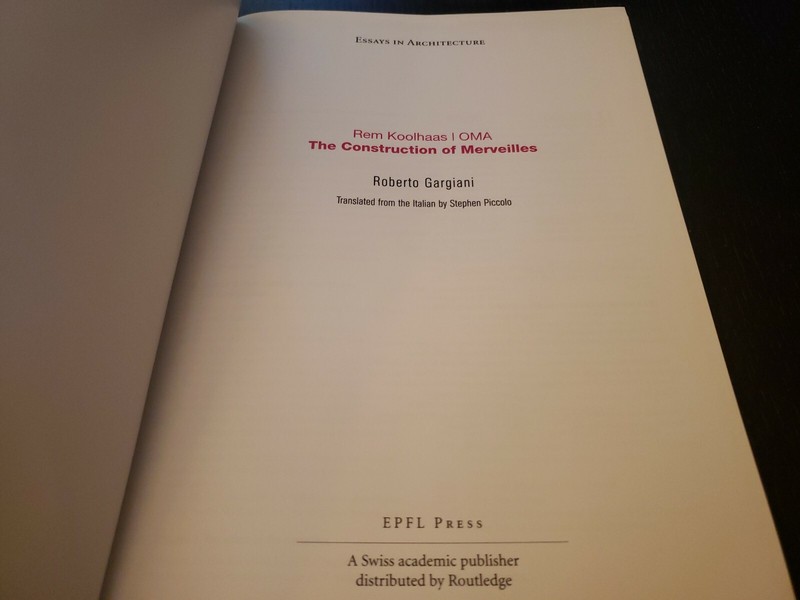 Rem Koolhaas/OMA The Construction Of Merveilles Robert Gargiani Paperback gallery