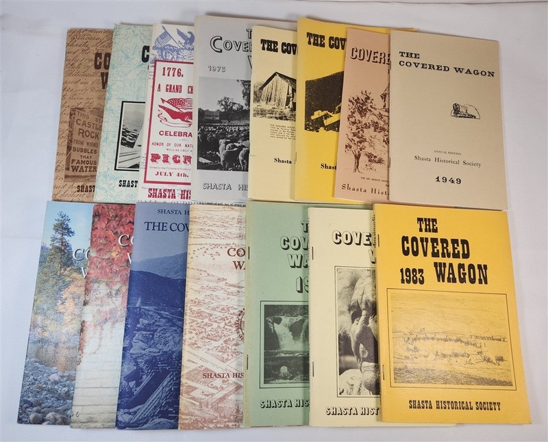 The Covered Wagon ~ Shasta Historical Society ~ 1949 1958 1965 1966 1973 1976 +