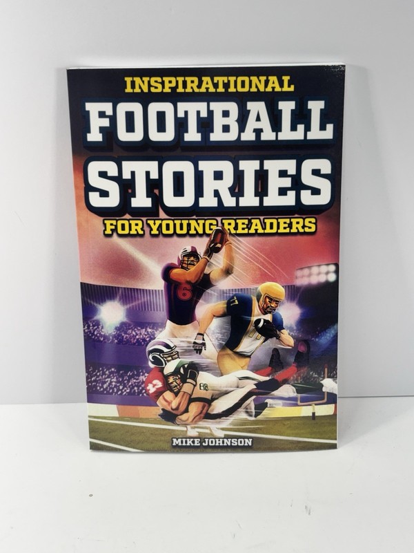 Mike Johnson Inspirational Football Stories for Young Readers (Paperback) Book