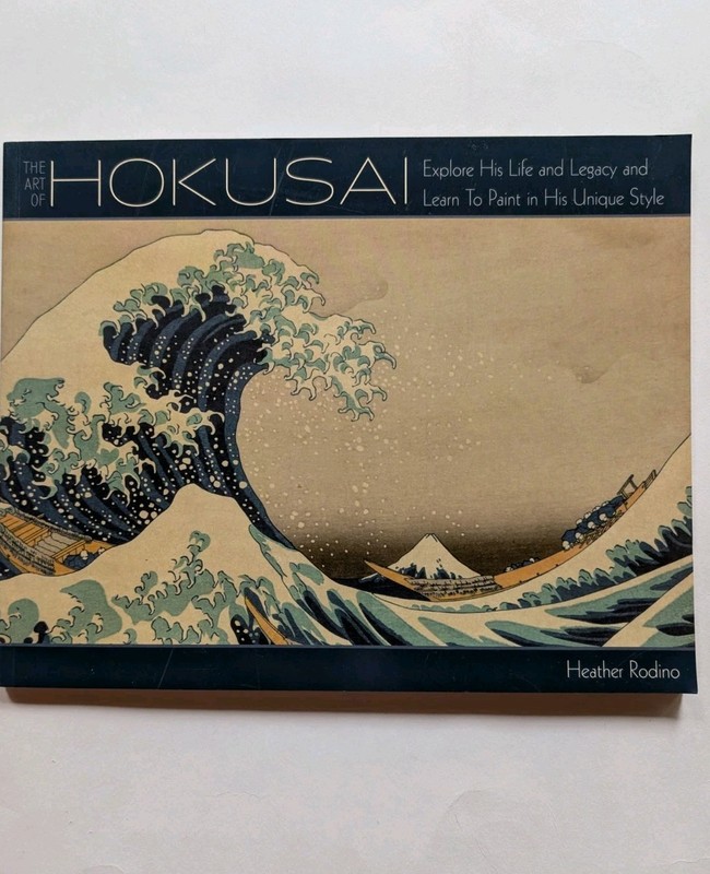 Art of Hokusai Life Legacy Learn to Paint Style Softcover Quarto Book VG