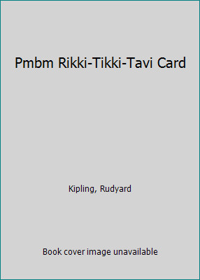 Pmbm Rikki-Tikki-Tavi Card by Kipling, Rudyard