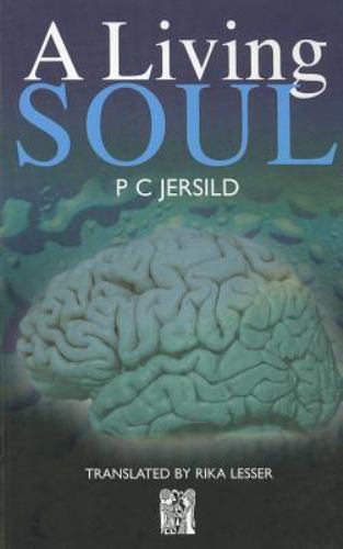 Living Soul (Norvik Press Series B No 5) P.C. Jersild paperback Used – Very Goo