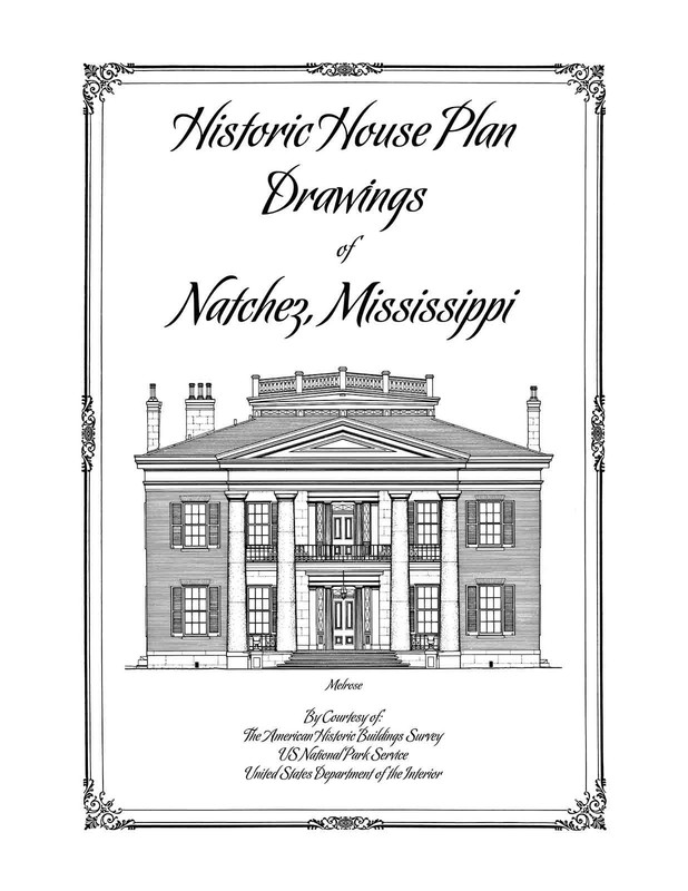 Historic House Plan Drawings of Natchez, Mississippi