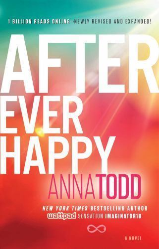 After Ever Happy; 4; The After Series – paperback, 9781501106408, Anna Todd
