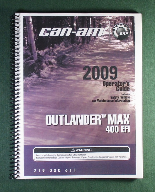 2009 Can-Am Outlander 400 EFI Owner’s Manual: 148 Pages & Protective Covers!