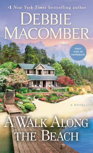 A Walk Along the Beach: A Novel – paperback, Debbie Macomber, 9780399181382