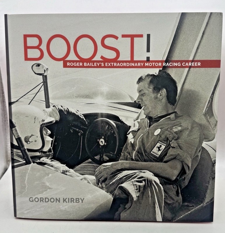 NEW Boost!: Roger Bailey’s Extraordinary Motor Racing Career – Le Mans