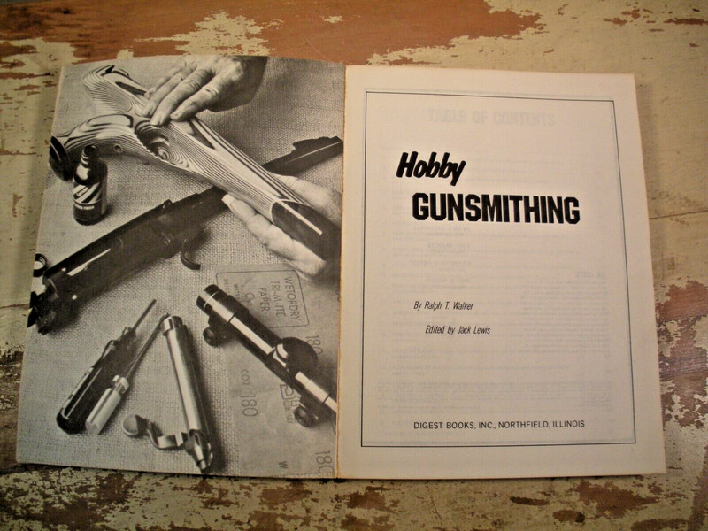 HOBBY GUNSMITHING Walker 1972 SC Gun Repair Refinish Restore Maintain Firearms gallery