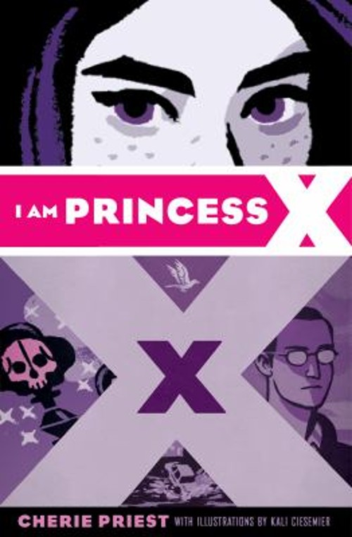 I Am Princess X Paperback Cherie Priest