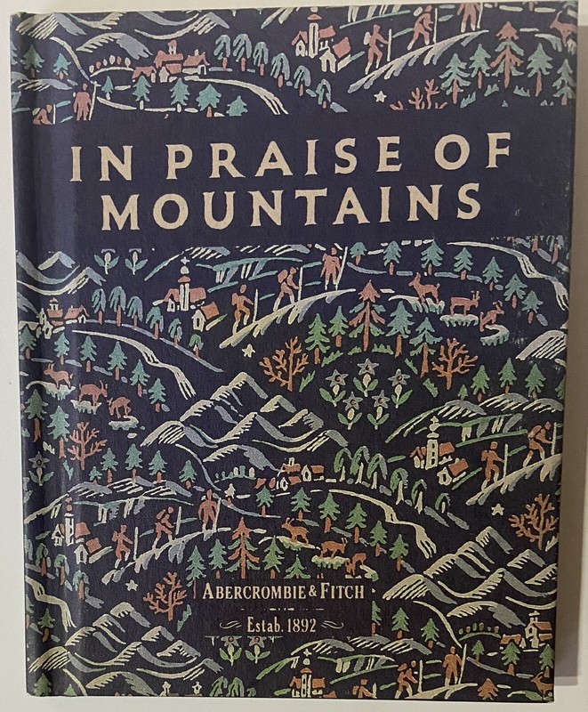 In Praise of Mountains by Eleanor & Geoffrey Young – Abercrombie & Fitch Library