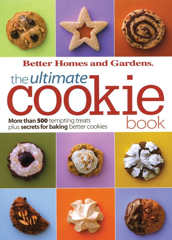 BH&G Ultimate Cookie Book: More than 500 Tempting Treats Plus Secrets for Ba…
