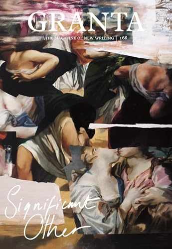 Granta 168: Significant Other – Paperback, by Meaney Thomas – Very Good