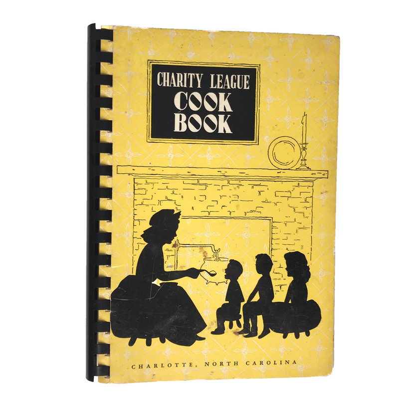 Charity League Cook Book Cookbook Charlotte North Carolina First Edition 1955
