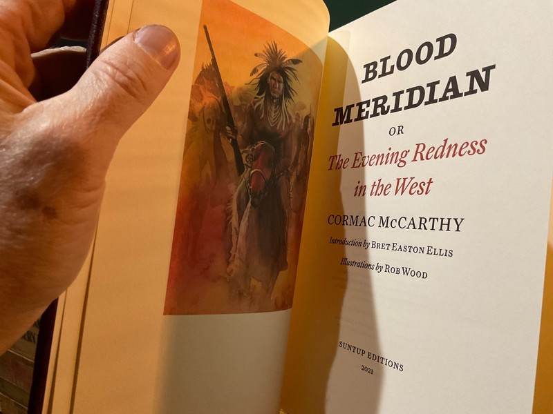 Cormac McCarthy ~ BLOOD MERIDIAN 2021 Suntup Editions LTD TO 350 *UNREAD*FINE!* gallery