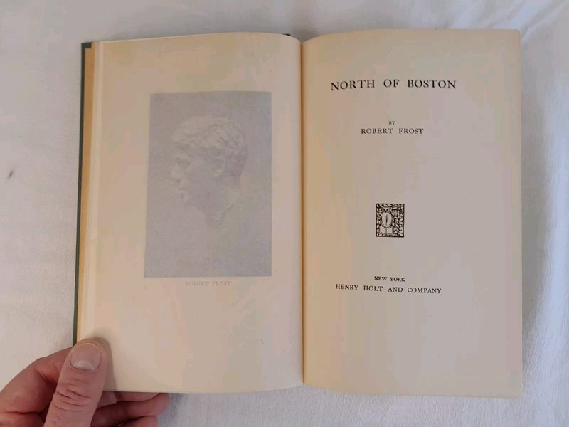 SIGNED North of Boston by Robert Frost (Henry Holt, 1940) 2nd ed, later print gallery