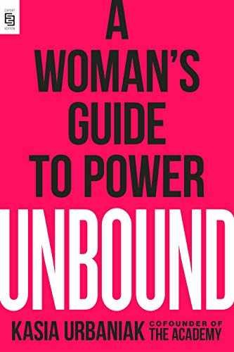 Unbound (EXP): A Woman’s Guide to – Paperback, by Urbaniak Kasia – Very Good